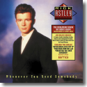 Rick Astley - Whenever You Need Somebody (2022 Reissue)