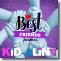 Cover: Kid Alina - Best Friends Forever