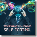 Cover: Tom Deelay feat. Jazzmin - Self Control