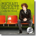 Michael Schulte - Carry Me Home