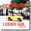 Cover: Deichkind - Leider geil (Leider geil)