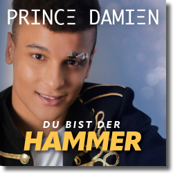 Cover: Prince Damien - Du bist der Hammer