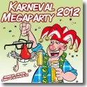 Cover:  Karneval Megaparty 2012 - Various Artists