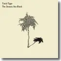 Cover:  Timid Tiger - The Streets Are Black