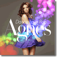 Cover: Agnes - Dance Love Pop