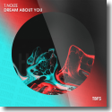 Cover: T.noize - Dream About You