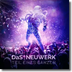 Cover: DaS NEUWERK - Teil eines Ganzen
