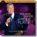 Cover: Roland Kaiser - Meine Playlist – Alles was du willst