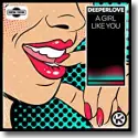 Cover:  Deeperlove - A Girl Like You