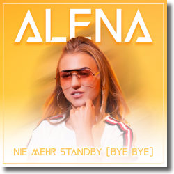 Cover: Alena Nie - Nie mehr Standby (Bye Bye)