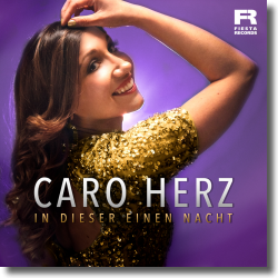 Cover: Caro Herz - In dieser einen Nacht