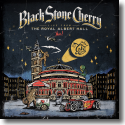 Cover: Black Stone Cherry - Live From The Royal Albert Hall... Y'All