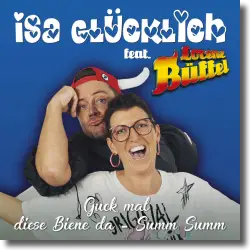 Cover: Isa Glcklich feat. Lorenz Bffel - Guck mal diese Biene da - Summ Summ