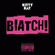 Cover: Kitty Kat - Biatch