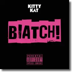 Cover: Kitty Kat - Biatch