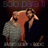 Cover: Alvaro Soler x Topic - Solo Para Ti