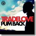 Cover:  Pum Back - Tradelove