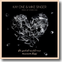Cover: Kay One & Mike Singer - Du gehst nicht aus meinem Kopf