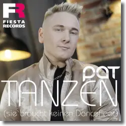 Cover: Pat - Tanzen (Sie braucht keinen Dancefloor)