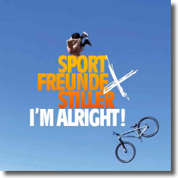 Cover: Sportfreunde Stiller - I'm Alright