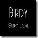 Cover:  Birdy - Skinny Love