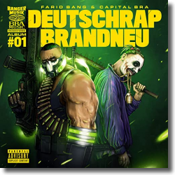 Cover: Farid Bang X Capital Bra - Deutschrap Brandneu