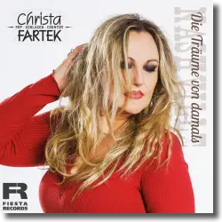 Cover: Christa Fartek - Die Trume von damals