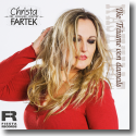 Cover: Christa Fartek - Die Träume von damals