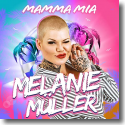 Cover: Melanie Müller - Mamma Mia