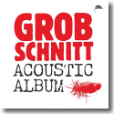 Cover: Grobschnitt - Acoustic Album