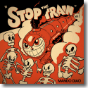 Mando Diao - Stop The Train Vol. 1