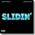 Cover: Jason Derulo feat. Kodak Black - Slidin'
