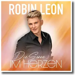 Cover: Robin Leon - Die Sonne im Herzen