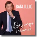Cover:  Bata Illic - Der junge Trumer