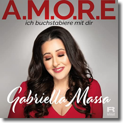 Cover: Gabriella Massa - A.M.O.R.E (Ich buchstabiere mit dir)