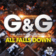 Cover: G&G feat. Jonny Rose & Chris Reeder - All Falls Down