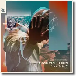 Cover: Armin van Buuren - Feel Again Pt. 1