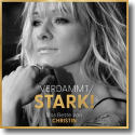 Cover: Christin Stark - Verdammt STARK! Das Beste von CHRISTIN