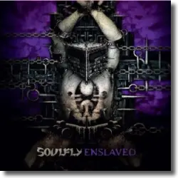 Cover: Soulfly - Enslaved