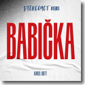 Cover: Stereoact & Karel Gott - Babička (Stereoact #Remix)