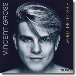 Cover: Vincent Gross - Fiesta del Mar