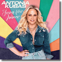 Cover: Antonia Kubas - Jung für immer