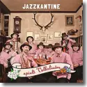 Cover:  Jazzkantine - Jazzkantine spielt Volkslieder