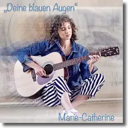 Cover: Marie-Catherine - Deine blauen Augen