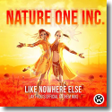 Cover: Nature One Inc. - Like Nowhere Else (Jay Frog's Anthem Mix)