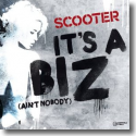 Cover:  Scooter - It's A Biz (Ain't Nobody)