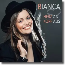 Cover: Bianca - Herz an Kopf aus