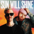 Cover: Robin Schulz & Tom Walker - Sun Will Shine