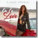 Cover:  Elnaaz Norouzi - La La Love