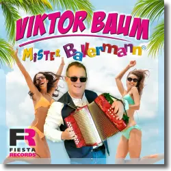 Cover: Viktor Baum - Mister Ballermann